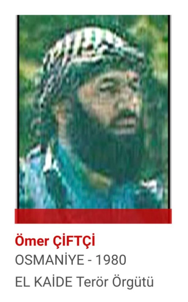 La precedente scheda di Ömer Çiftçi nell'elenco dei terroristi ricercati del ministero dell'Interno turco («Osmaniye – 1980, organizzazione terroristica al Qaeda»).